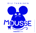 Mousse [braille]